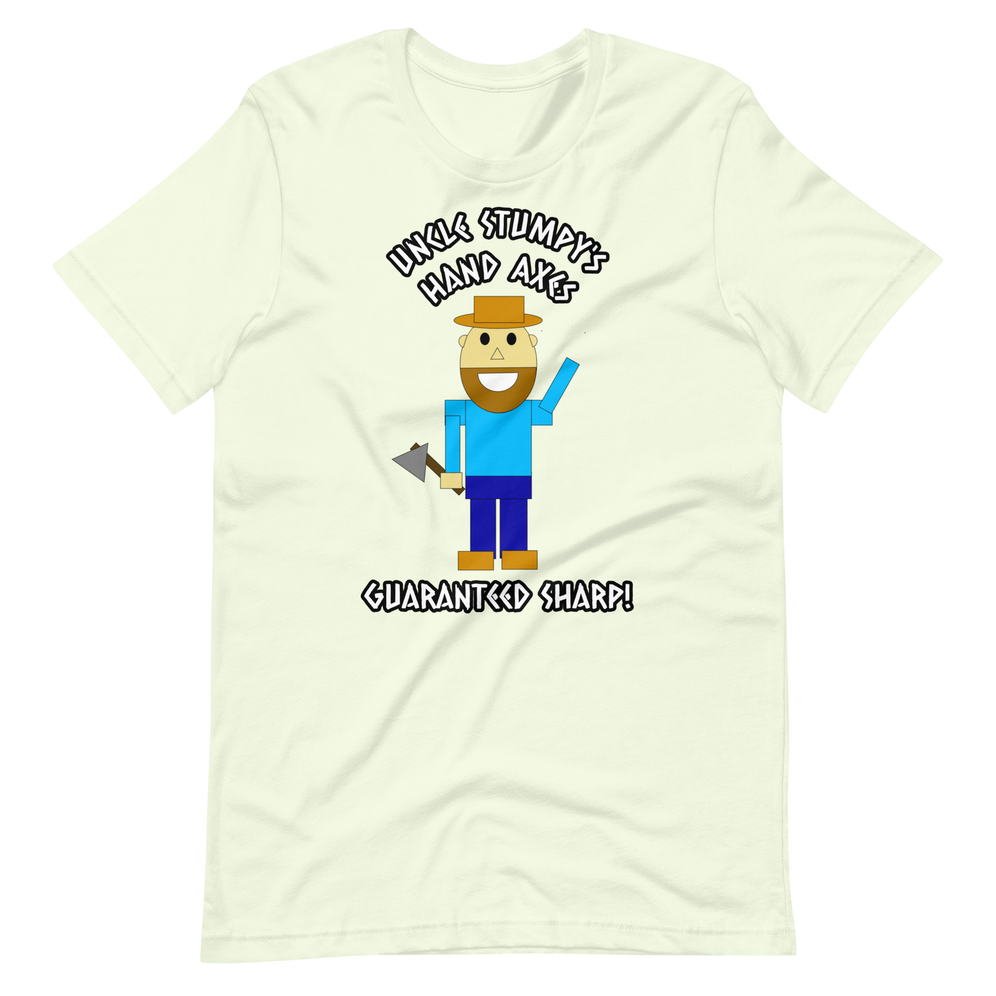 Uncle Stumpy's Hand Axes Guaranteed Sharp T-Shirt - Image 12