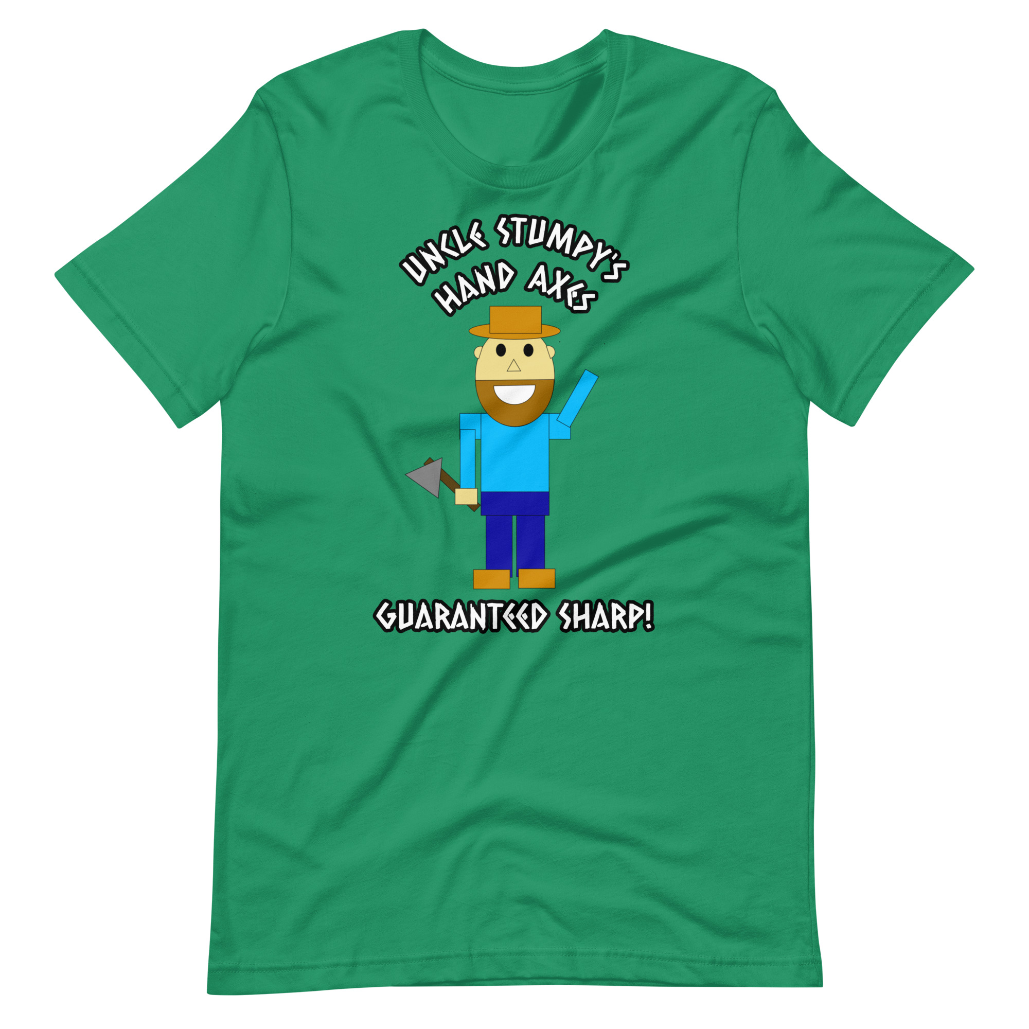 Uncle Stumpy's Hand Axes Guaranteed Sharp T-Shirt - Image 8