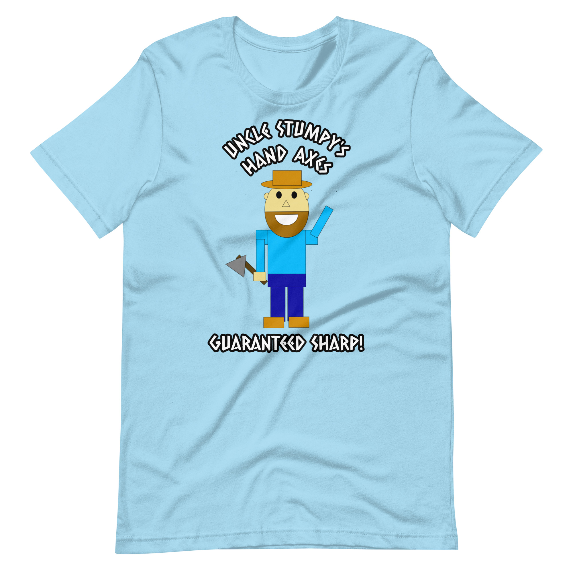 Uncle Stumpy's Hand Axes Guaranteed Sharp T-Shirt - Image 11